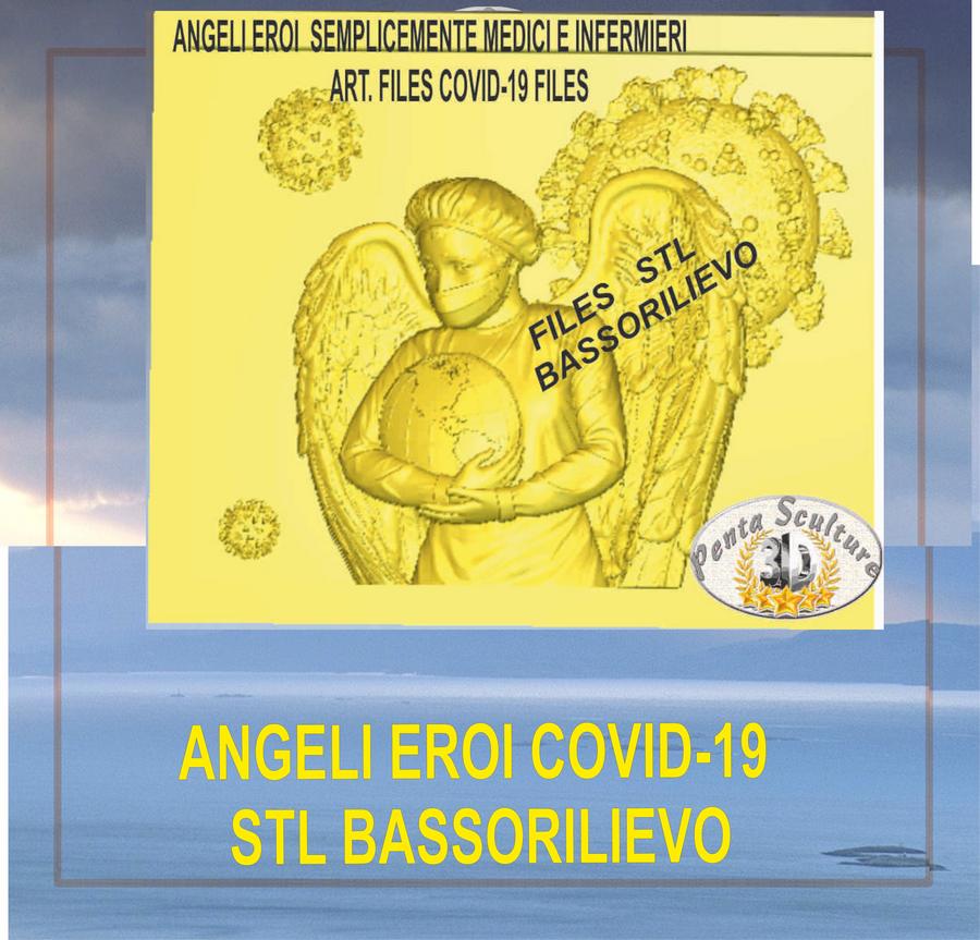 Angeli_eroi_covid-19_files_STL_bassorilievo_per_CNC_pantografi_art._file covid-19